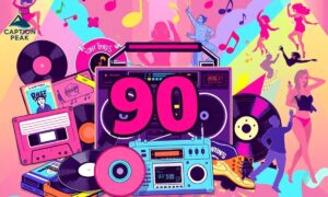 200+ Nostalgic 90s Song Captions That Will Take You Back in Time